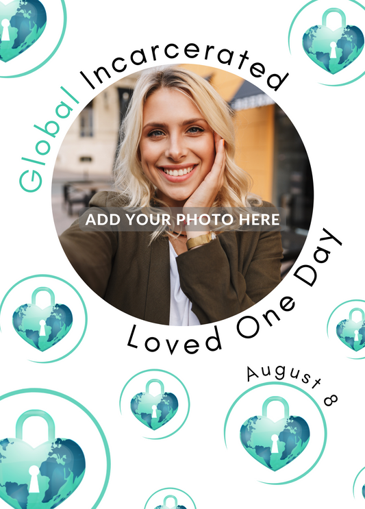 Global Incarcerated Loved One Day Hearts | GILO Day Photo Greeting Card