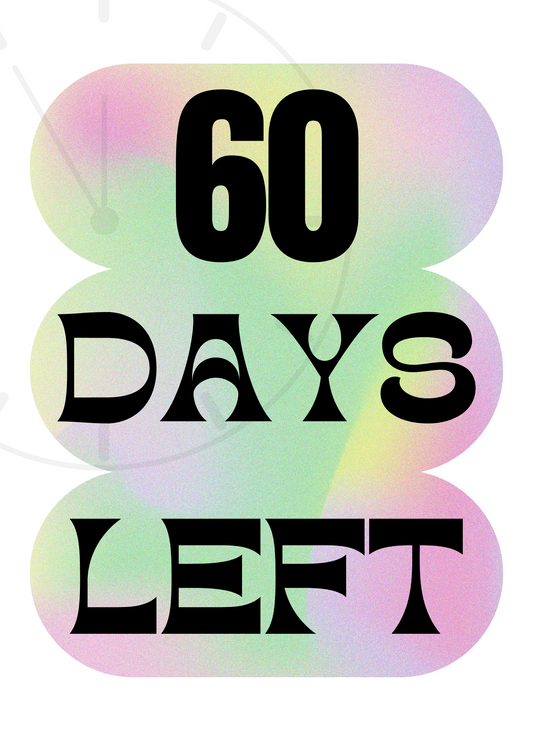 60 Days Left | Encouragement Card