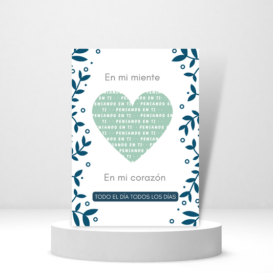 En Mi Mente, En Mi Corazon (Spanish Greeting Card)