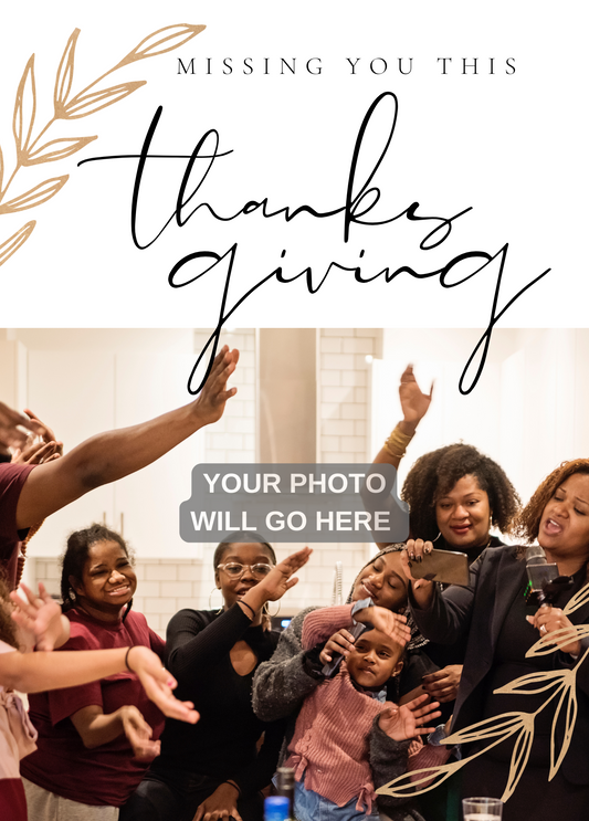 Missing You This Thanksgiving| Thanksgiving Photo Card
