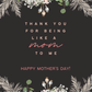 Like a Mom To Me | Mother's Day Card