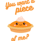 You Want a Piece of Me? | Fall / Thanksgiving Card