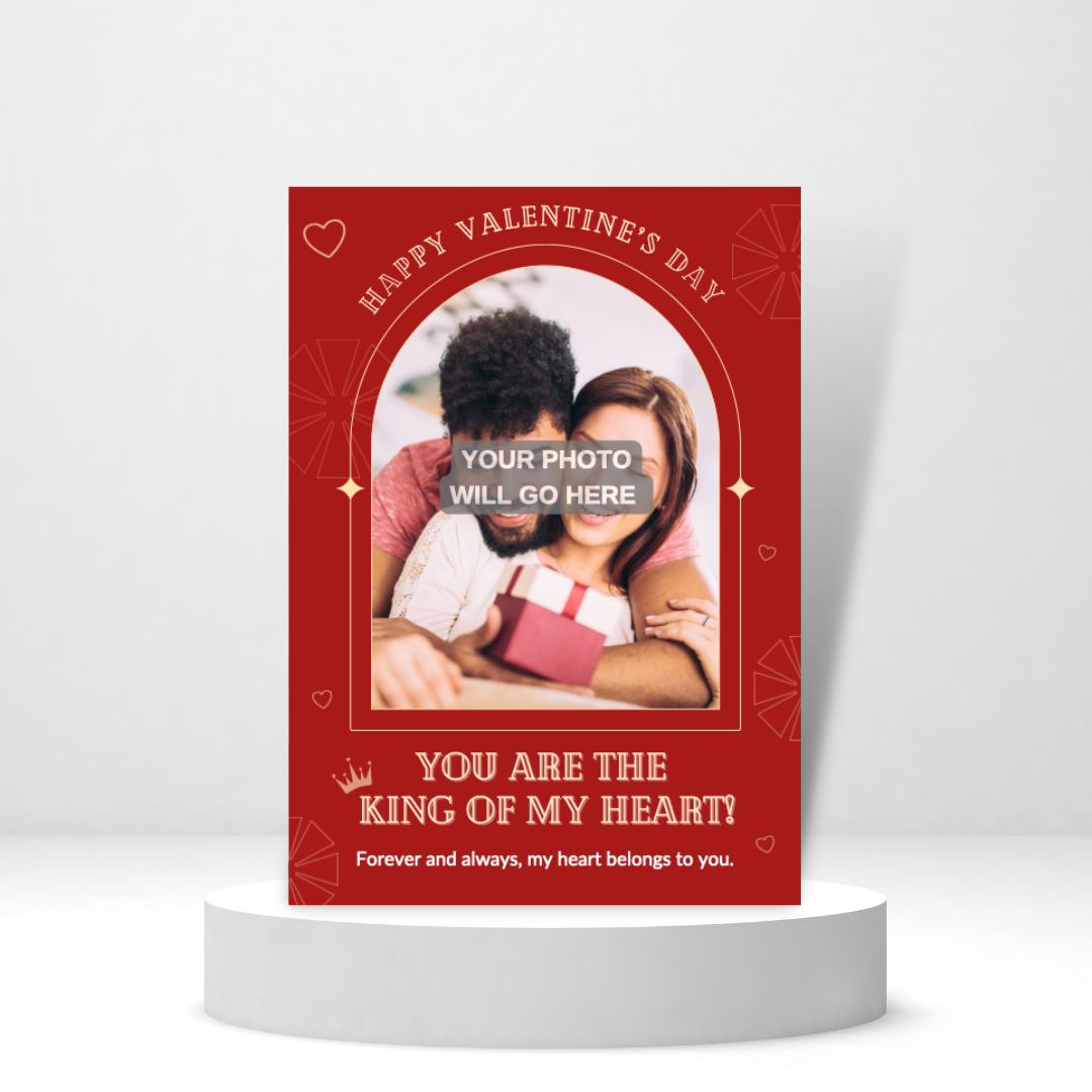 You are the King of My Heart  | Valentine's Day Photo Card